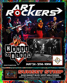Art Rockers at the House of Blues Sunset Strip Hollywood